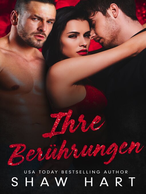 Title details for Ihre Berührungen by Shaw Hart - Available